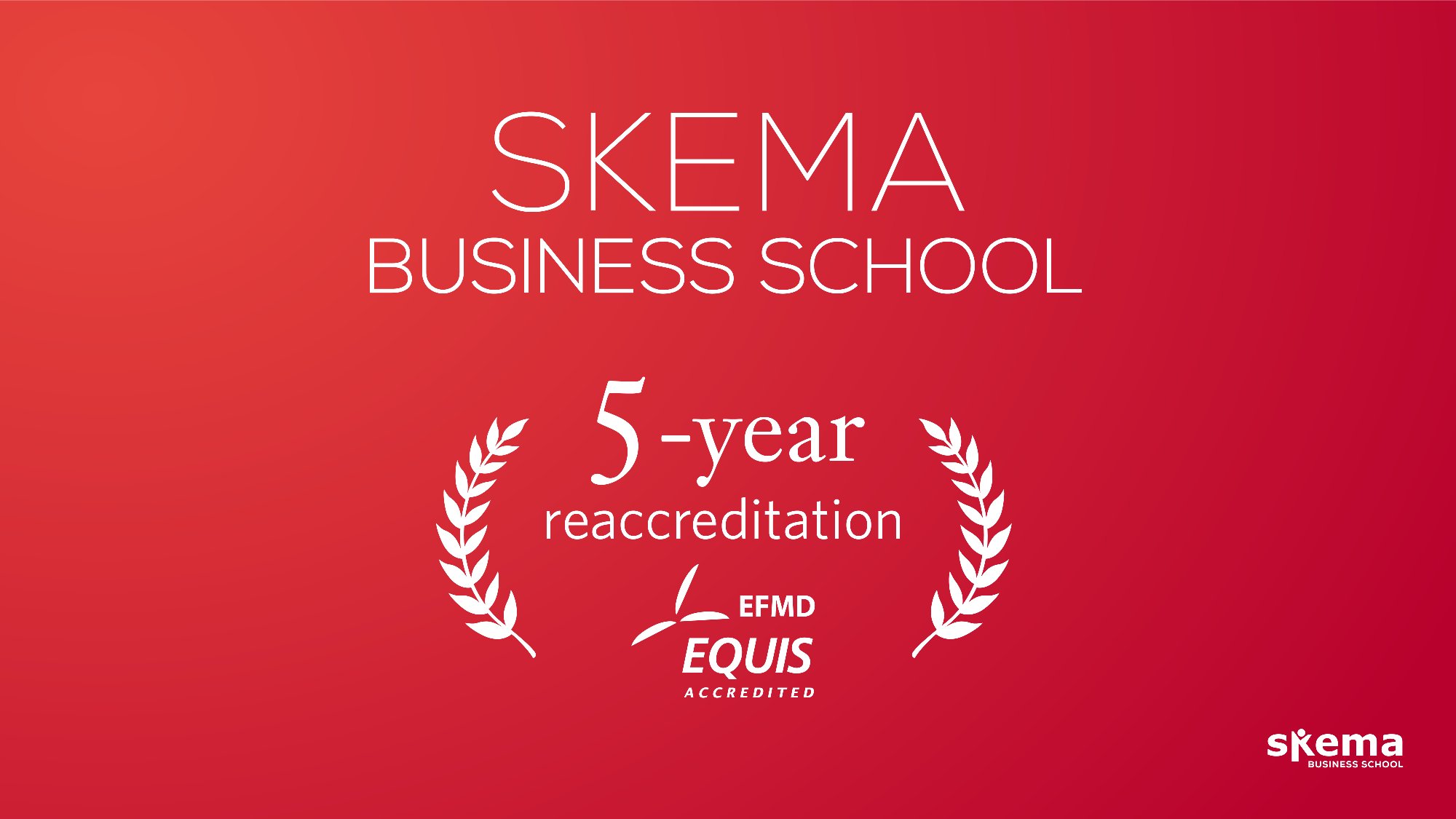 欧洲管理发展基金会EFMD授予SKEMA商学院EQUIS最高级别5年期再认证 2020年4月,经全球商学院权威认证机构——EQUIS认证授予委员会集体投票决定,授予SKEMA商学院最高级别认证—5年期的再认证资格。