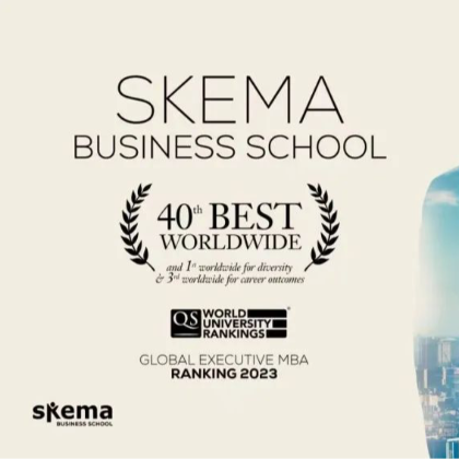 SKEMA高居全球Top 40!《QS》2023年EMBA项目榜单火热出炉 SKEMA高居全球Top 40!《QS》2023年EMBA项目榜单火热出炉