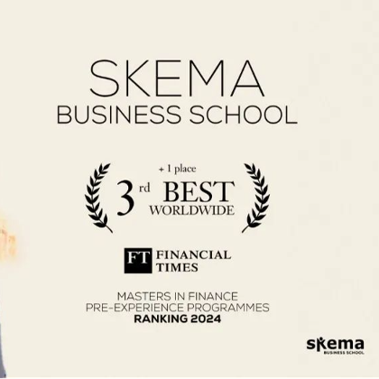 喜报!SKEMA问鼎全球Top3!《金融时报》2024重磅排名火热出炉 喜报!SKEMA问鼎全球Top3!《金融时报》2024重磅排名火热出炉