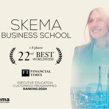 再创佳绩!SKEMA商学院在《金融时报》中,高居TOP22 再创佳绩!SKEMA商学院在《金融时报》中,高居TOP22